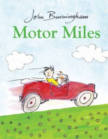 Motor Miles by John Burningham