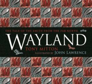 Wayland by Tony Mitton