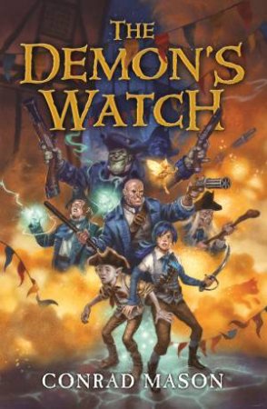 The Demon's Watch by Conrad Mason