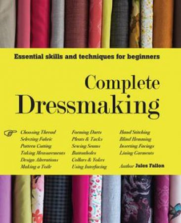 Complete Dressmaking by Jules Fallon