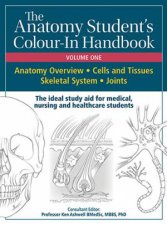 Anatomy Students ColourIn Handbooks Volume One