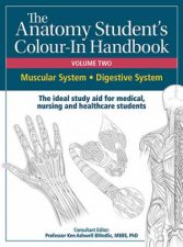 Anatomy Students ColourIn Handbooks Volume Two