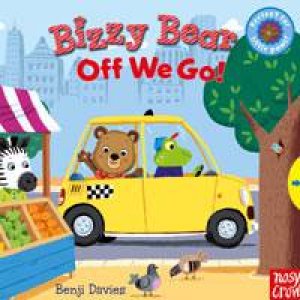 Bizzy Bear: Off We Go! by Benji Davies