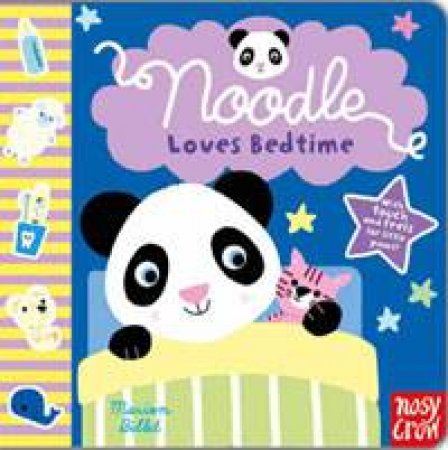 Noodle Loves Bedtime by Marion Billet