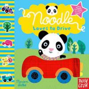 Noodle Loves to Drive by Marion Billet