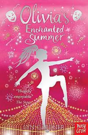 Olivia's Enchanted Summer by Lyn Gardner