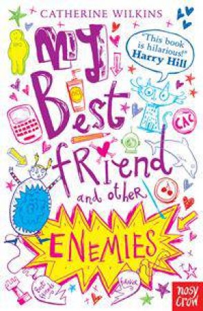 My Best Friend and Other Enemies by Catherine Wilkins