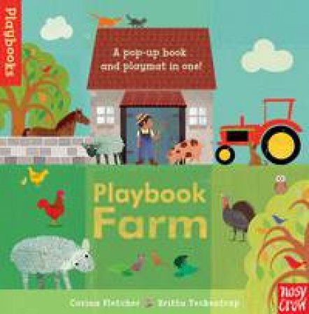 Playbook Farm by Corrina Fletcher & Britta Teckentrup