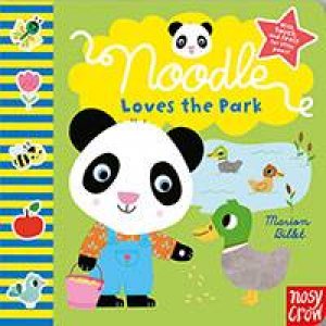 Noodle Loves The Park by Marion Billet