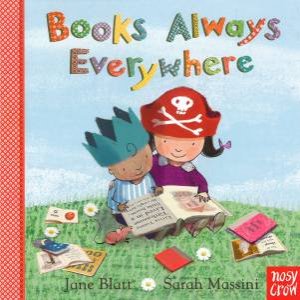 Books Always Everywhere by Jane Blatt