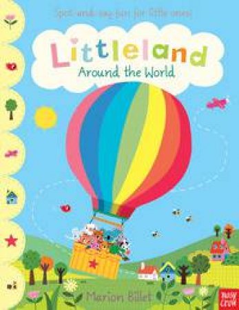 Littleland Around the World by Marion Billet