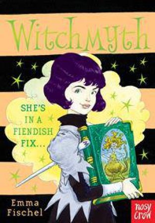 Witchmyth by Emma Fischel