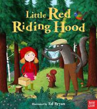 The Little Red Riding Hood by Ed Bryan