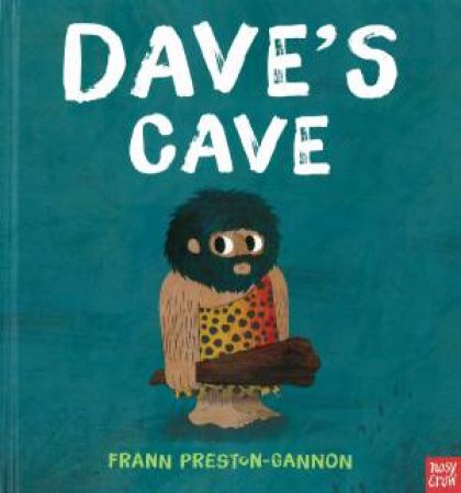 Dave's Cave by Frann Preston-Gannon