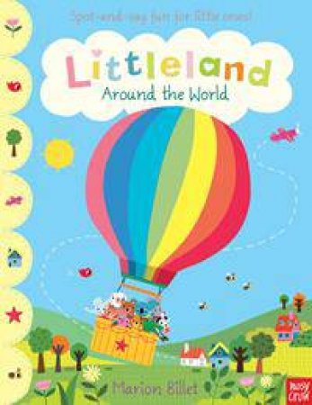 Littleland: Around The World by Marion Billet