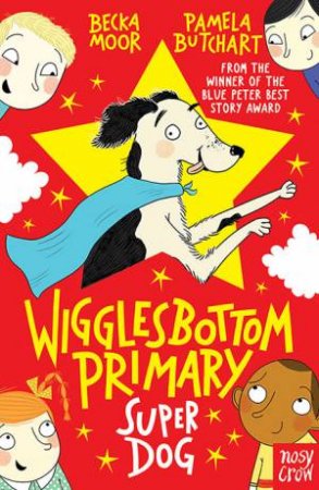 Super Dog! by Pamela Butchart