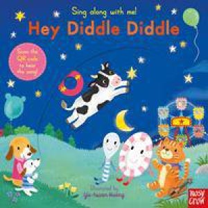 Sing Along With Me!: Hey Diddle Diddle by Yu-hsuan Huang