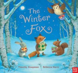 The Winter Fox by Rebecca Harry & Timothy Knapman