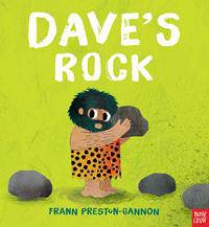 Dave's Rock by Frann Preston-Gannon