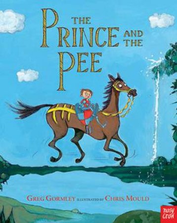 The Prince And The Pee by Chris Mould