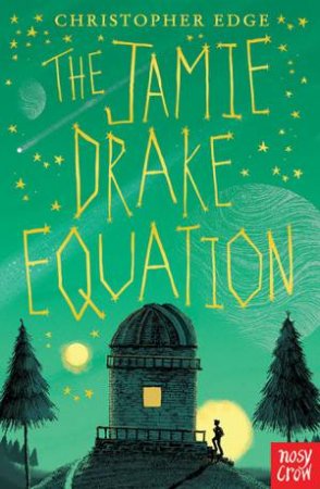 The Jamie Drake Equation by Christopher Edge