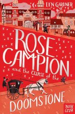 Rose Campion And The Curse Of The Doomstone