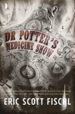 Dr Potters Medicine Show