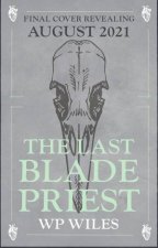 The Last Blade Priest