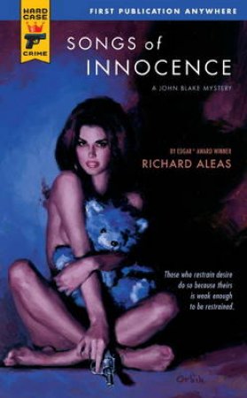 Songs of Innocence by Richard Aleas