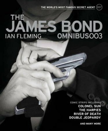 The James Bond Omnibus by Ian Fleming & Jim Lawrence