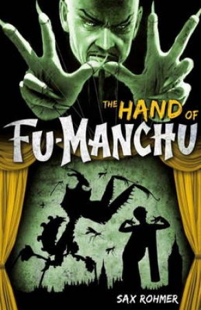 Fu-Manchu - The Hand of Dr. Fu-Manchu by Sax Rohmer