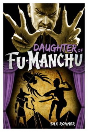 Fu-Manchu - The Daughter of Fu-Manchu by Sax Rohmer