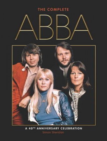 Complete Abba by Simon Sheridan