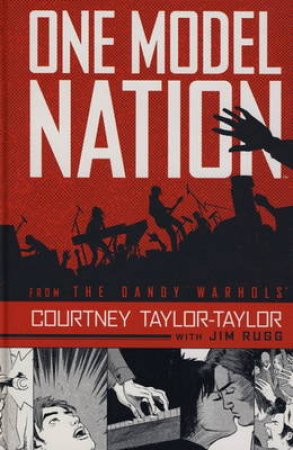 One Model Nation by Courtney Taylor-Taylor