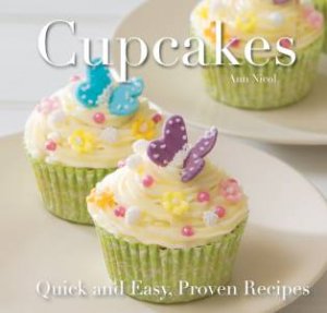 Cupcakes: Quick and Easy Proven Recipes by STEER GINA