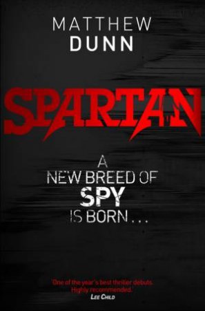 Spartan by Matthew Dunn