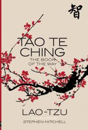 Tao Te Ching: The Book of The Way by Lao-Tzu