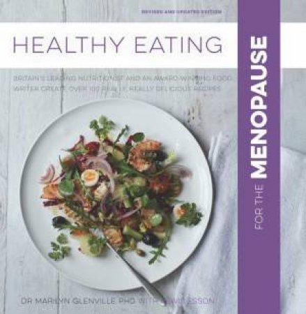 Healthy Eating for Menopause by Marilyn Glenville