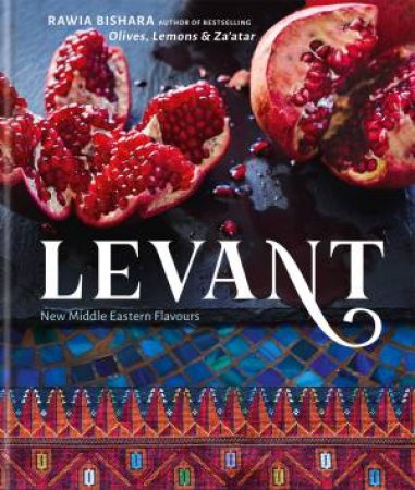 Levant by Rawia Bishara, Jumana Bishara & Rawia Bishara