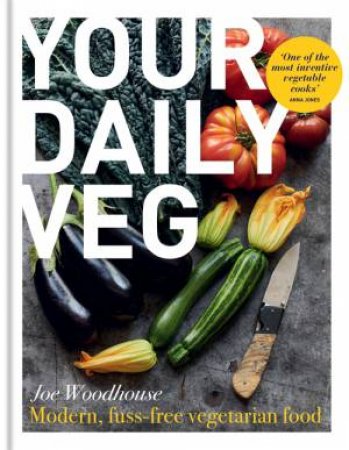 Your Daily Veg by Joe Woodhouse