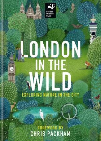 London In The Wild by Various