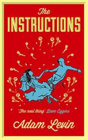 The Instructions by Adam Levin