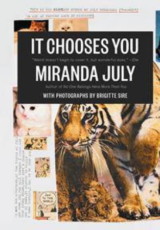 It Chooses You by Miranda July