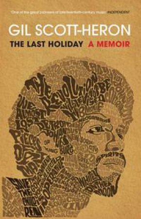 The Last Holiday by Gil Scott-Heron