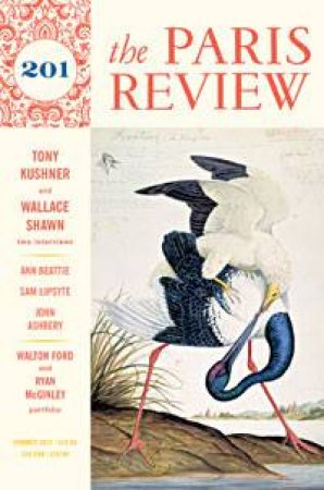 Paris Review 201 by Ed. Lorin Stein