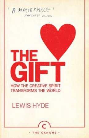 The Gift by Lewis Hyde