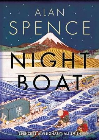 Night Boat by Alan Spence