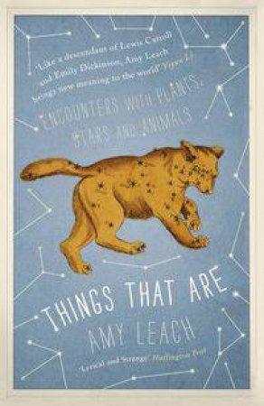 Things That Are by Amy Leach