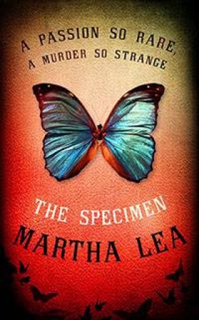 The Specimen by Martha Lea