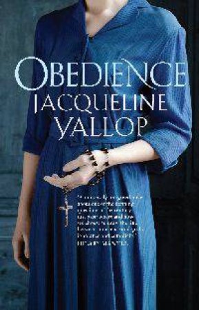 Obedience by Jacqueline Yallop